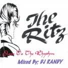 The Ritz / Slave To The Rhythm /The Alternative 80's MIXED BY:  DJ: RANDY