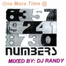 NUMBERS ~ ONE MORE TIME   Mixed by: DJ RANDY
