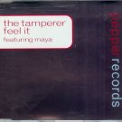 THE TAMPERER ~ FEEL IT (FEAT MAYA)  MINT/USED