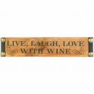 Live Laugh Love With Wine Wood Block Wall Sign Rectangular