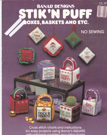 Banar Designs Stik 'N Puff Boxes Baskets And Etc. Cross Stitch Cl 30 leaflet No Sew