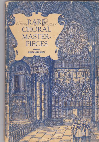 Rare Choral Masterpieces book Musica Sacra Series Parke S Barnard 1951