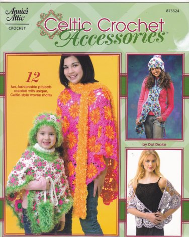 Annie's Attic Celtic Crochet Accessories Pattern Booklet 875524