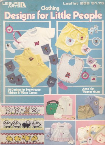Clothing Designs for Little People Cross Stitch pattern chart leaflet Leisure Arts 259