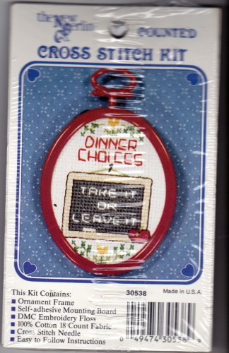 Counted Cross Stitch Kit Dinner Choices Take It or Leave It 30538 New Berlin