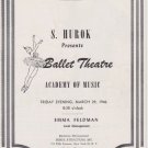BALLET THEATRE 3/29/1946 PROGRAM S. HUROK PRESENTS Academy of Music
