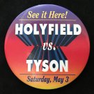 1997 Holyfield vs. Tyson Pinback Button Cancelled Rematch "Sound Of Fury" 5/3/97
