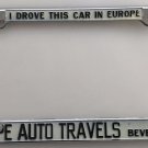 Metal License Plate Frame BEVERLY HILLS "I Drove This Car in Europe" Auto Travel