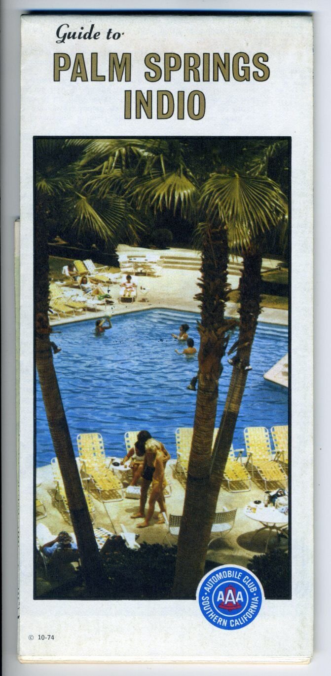 Guide to Palm Springs Indio Area AAA Street Map Desert Holiday Vintage 1974