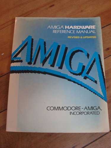 Amiga Hardware Reference Manual &acirc;�� First Edition, 1989 Book, Addison-Wesley