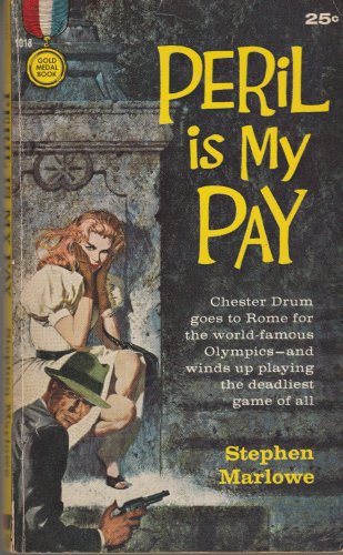 Peril is My Pay by Stephen Marlowe
