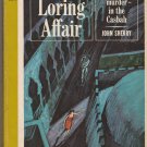 The Loring Affair by John Sherry