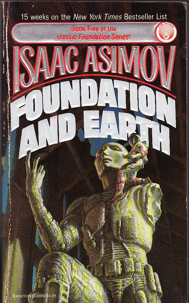 Foundation and Earth by Isaac Asimov