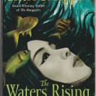 Feb 23 The Waters Rising by Sherry S. Tepper – Hardback First Edition 1st Printing
