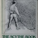 The Scythe Book by David Tresemer