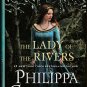 The Lady of the Rivers by Philippa Gregory – Hardcover First Edition 1st Printing