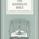 The Jefferson Bible – Hardback First Edition 1st Printing Thus