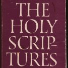 The Holy Scriptures - According to the Masoretic Text - Hardback