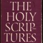 The Holy Scriptures - According to the Masoretic Text - Hardback