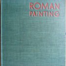 Roman Painting by Amedeo Maiuri