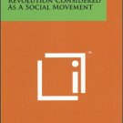 The American Revolution Considered as a Social Movement