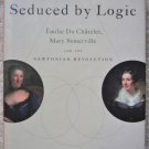Seduced by Logic - Robyn Arianrhod