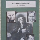 Four Socialist Reformers of Socialism - John Riser