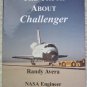 The Truth About Challenger - Randy Avera - First Edition 1st Printing