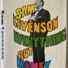 Everything But Money - Sam Levenson - Signed