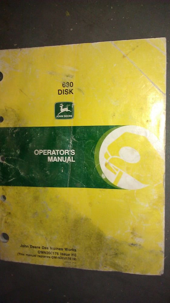 GENUINE JOHN DEERE 630 DISK OPERATOR'S MANUAL OMN200176 GOOD CONDITION