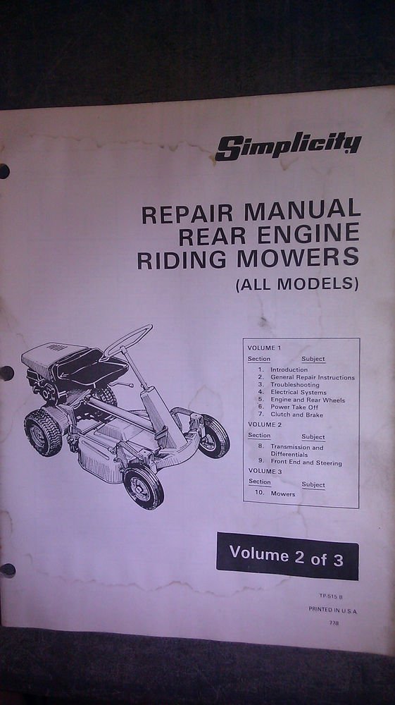SIMPLICITY REPAIR MANUAL FOR REAR ENGINE RIDING MOWERS TP-515B VOLUME 2 OF 3