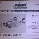 GENUINE WOODS ROTARY MOWER 72-3 / M72-3 OWNER'S / PARTS MANUAL F-6085