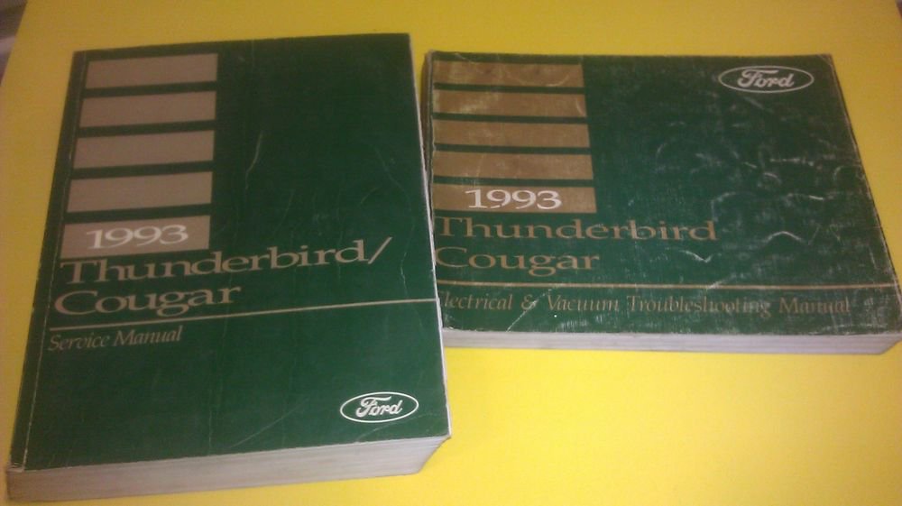 FORD THUNDERBIRD MERCURY COUGAR 1993 ELECTRICAL & SERVICE MANUAL FPS-12196-93