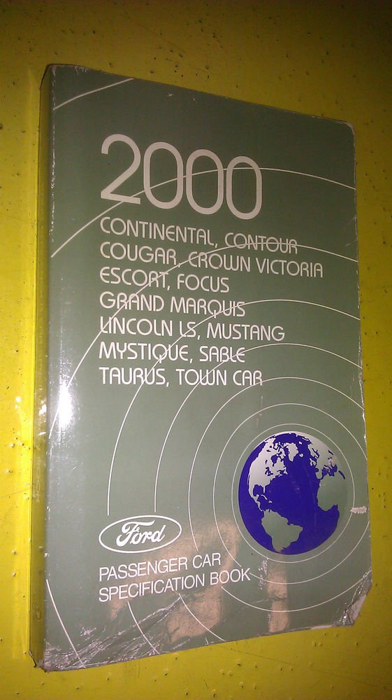 GENUINE 2000 FORD MERCURY LINCOLN PASSENGER CAR SPECIFICATION BOOK FCS-12139-00