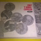 FORD T-BIRD COUGAR 1987 ELECTRICAL / VACUUM TROUBLESHOOTING MANUAL FPS-12116-87