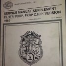 GENUINE 1989 SERVICE MANUAL SUPPLEMENT FLHTP, FXRP C.H.P. VERSION 99483-89SP