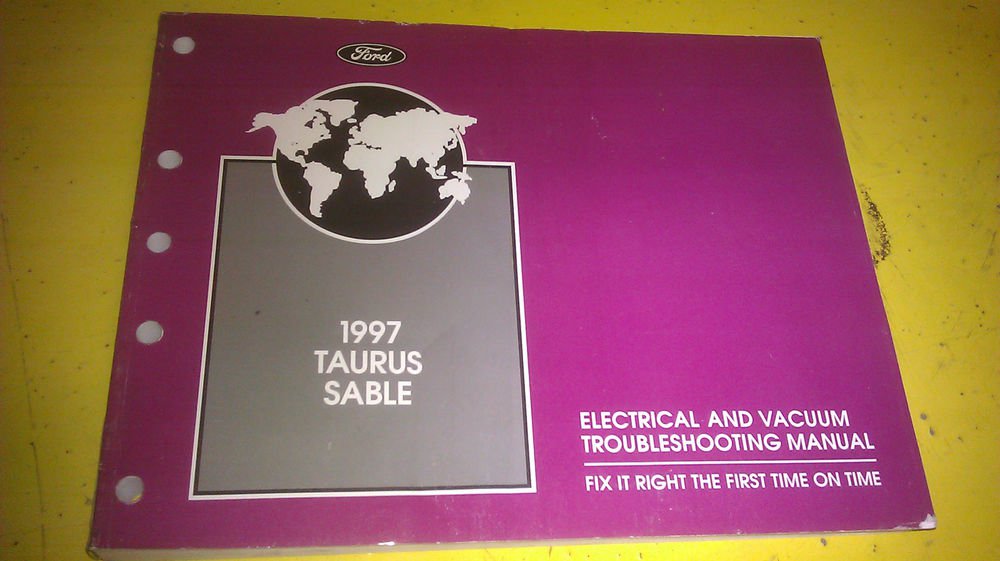 FORD TAURUS SABLE 1997 ELECTRICAL / VACUUM TROUBLESHOOTING MANUAL FCS-12123-97
