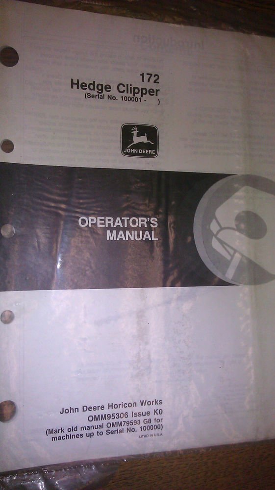 JOHN DEERE 172 HEDGE CLIPPER OPERATOR'S MANUAL OMM95306 K0
