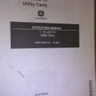 JOHN DEERE 7, 10, AND 15 UTILITY CARTS OPERATOR'S MANUAL OMM122926 ISSUE A5