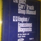 FORD CAR TRUCK SHOP MANUAL 1982 ENGINE EMISSIONS DIAGNOSIS FPS-365-126-326-82GL