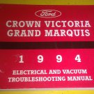 FORD CROWN VICTORIA / GRAND MARQUIS 1994 ELECTRICAL VACUUM MANUAL FPS-12118-94