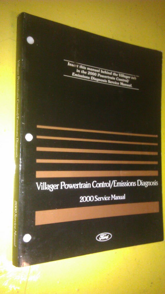 FORD 2000 VILLAGER POWERTRAIN CONTROL EMISSIONS DIAGNOSIS MANUAL FCS-12106-00-C