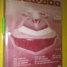 GENUINE SEA-DOO SEADOO 2002 SHOP MANUAL VOLUME 1 - P219100143 / P219100143CA