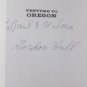 SIGNED Venture to Oregon Gordon Hull Fact based Fiction