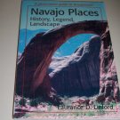 Navajo Places Name Place Guide History Landscape Faith+