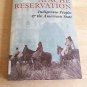 APACHE RESERVATION Indigenous Peoples American State