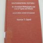 Annotated Bibliography Southwestern Pottery & List of Types Native American