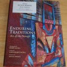 Enduring Tradtions Art of the Navajo Indian Native American Loaded with Photos