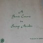 1969 A Basic Course in Iraqi Arabic Language Iraq by Wallce Erwin