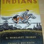 RARE 1st Ed SANDY & THE INDIANS Friskey ill Milo Winter